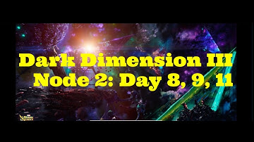 Dark Dimension 3 Progress - Node 3 - Day 8, 9, 10, & 11 - Black Panther Is Annoying - Free to Play