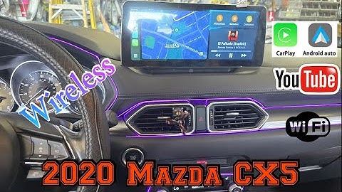 2020 Mazda CX5 Wireless Carplay Android Auto mirror cast Netflix youtube Reverse camera retention
