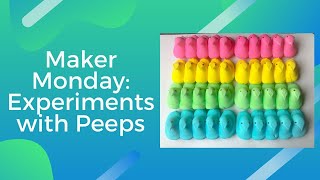 Experiments with Peeps