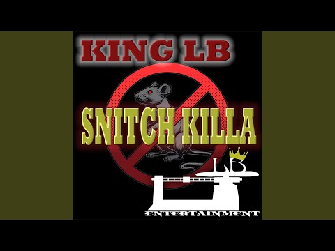 Snitch Killa