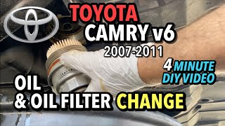 Toyota Camry v6 - Oil & Oil Filter Change - 2007-2011