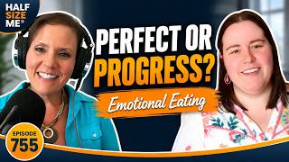 How to Stop Emotional Eating Without Being Perfect | Half Size Me