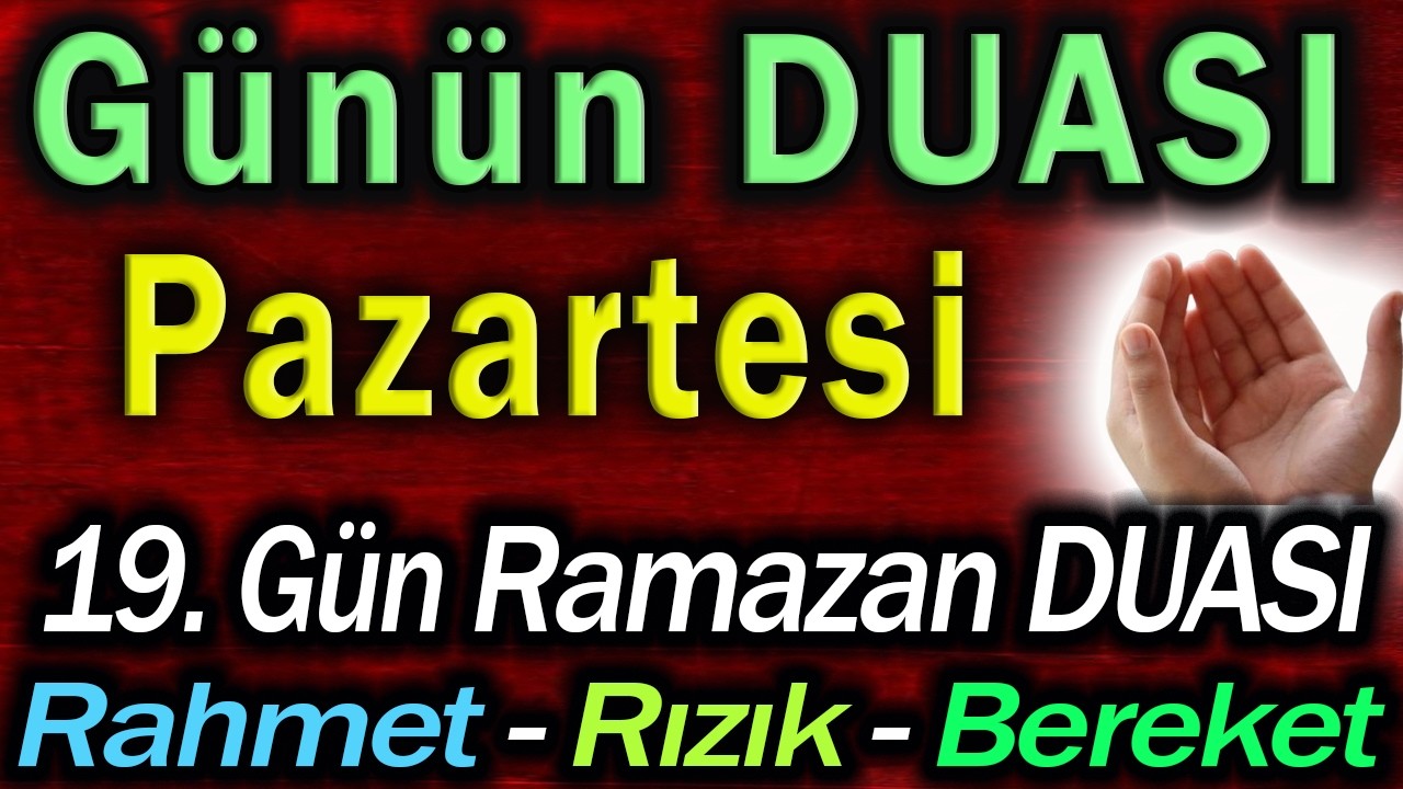 Ramazan Duaları | Kalbinize Huzur Verecek Güçlü Dua