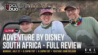 Is Adventures by Disney's South Africa Trip Worth It? Let's Ask Ashley — LIVE