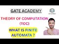 What is FINITE AUTOMATA ? Theory of computation (TOC) | @gateacademy