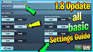 BGMI/PUBG Basic Settings New 1.8 Update|BGMI/PUBG New Settings|Guide|Battlegrounds Mobile India|