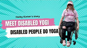 Disabled People Do Yoga : Meet Disabled Yogi