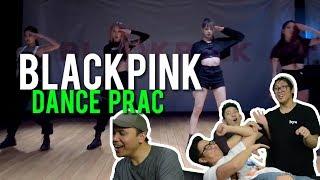 BLACKPINK - DON'T KNOW WHAT TO DO + KILL THIS LOVE (DANCE PRAC Reactions)