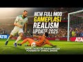 ⚽ Ultimate Realism Gameplay Mod 2025 – Full Update for PES 2021 &amp; Football Life 2025 🎮🔥