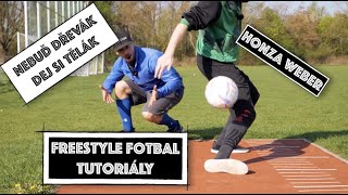 Freestyle fotbal tutoriály - Óčko TV | Nebuď Dřevák