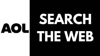 How To Search The Web On AOL Full Guide