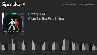 Information Align for the Front Line Guide