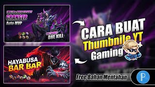 Cara Buat Thumbnail Youtube Di Android | Mobile Legends Gaming Tutorial #Part 1