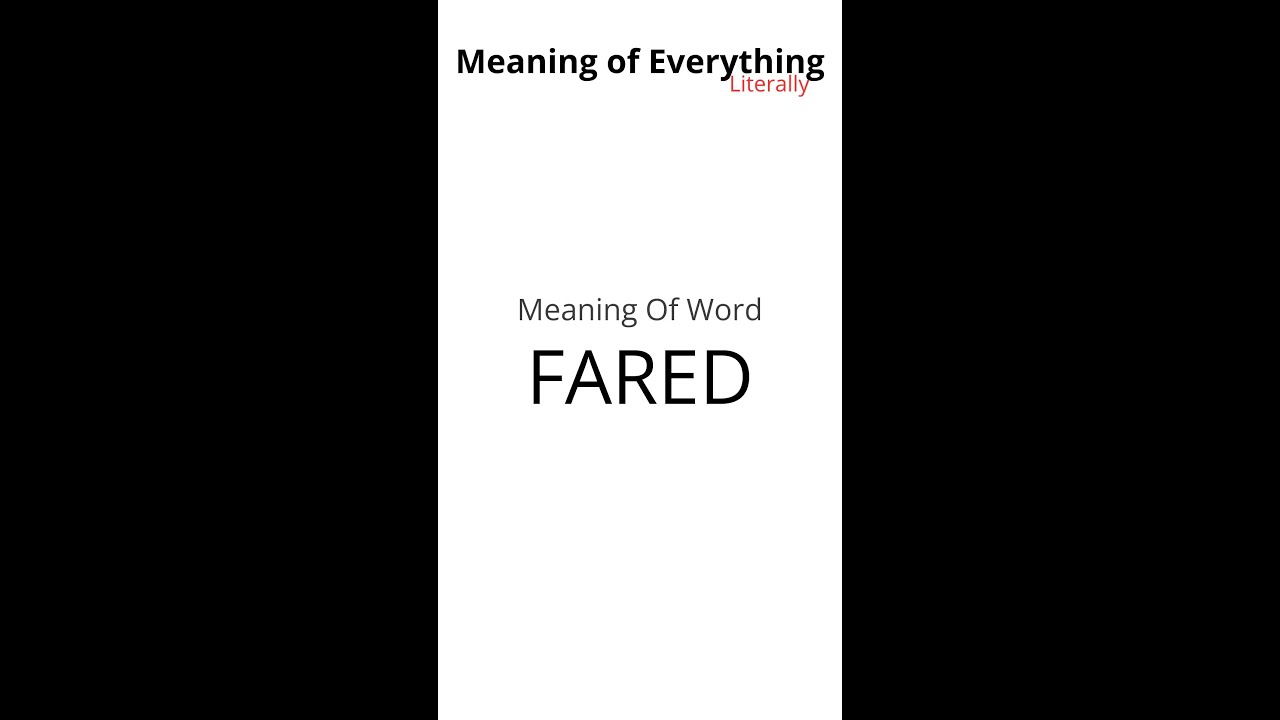 Meaning of Word - Fared Meaning #Shorts - YouTube