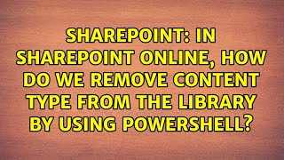 In SharePoint online, how do we remove Content Type from the Library by using Powershell?