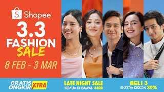Upgrade Gayamu Hanya di Shopee 3.3 Fashion Sale!