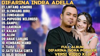 LINTANG ASMORO,SLENDANG BIRU,CUNDAMANI-DIFARINA INDRA ADELLA FULL ALBUM TRENDING TERPOPULER