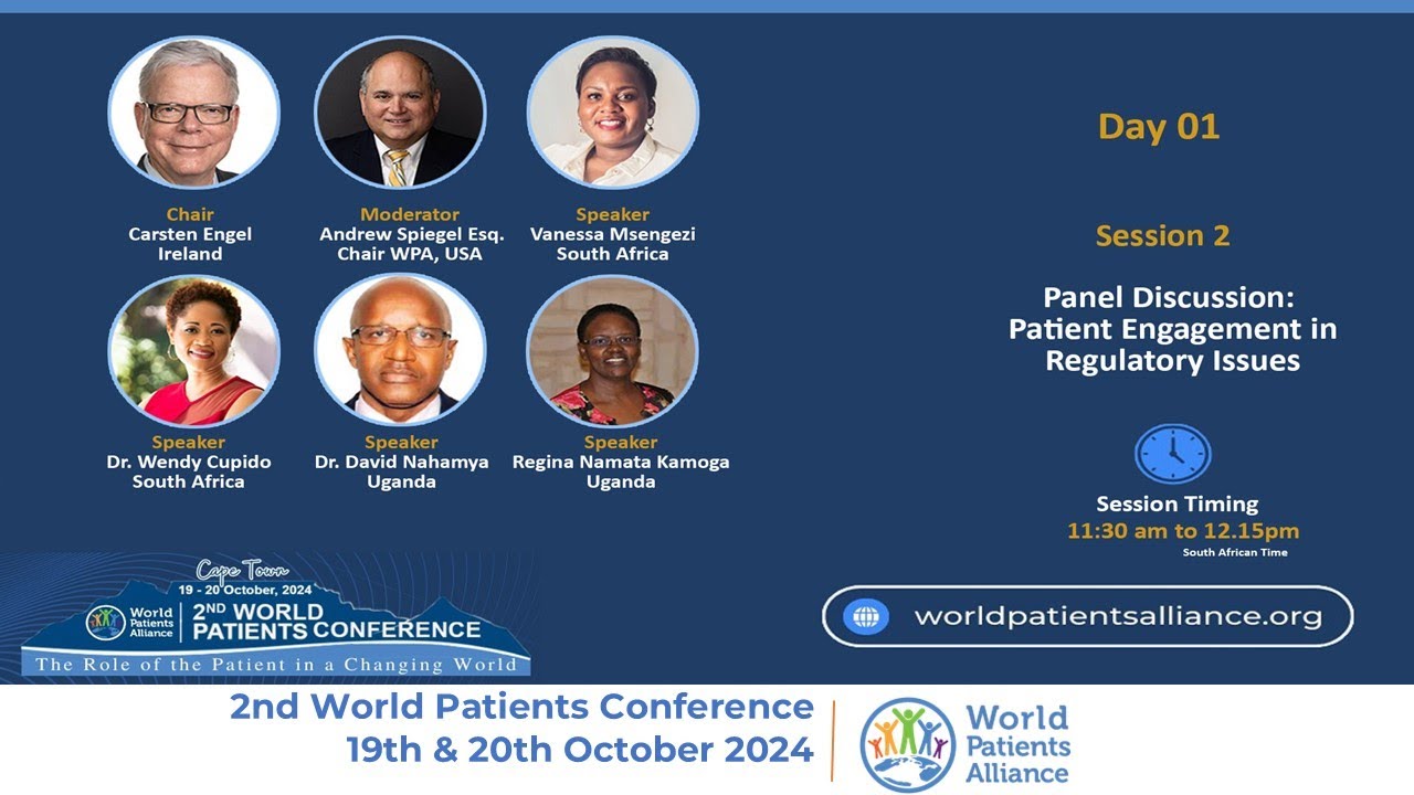 Patient Panel Discussion 2nd World Patients Conference: Panel Discussion on Patient Engagement ...