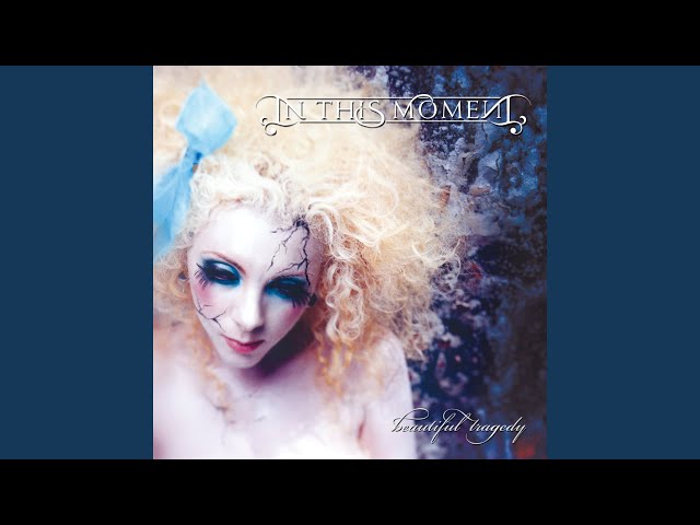 In This Moment - He Said Eternity