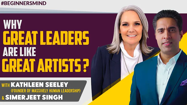Massively Human Leadership  with Kathleen Seeley &...
