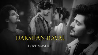 Tu Hai Darshan Raval |  love Mashup | Atronix Music | tu hai darshan raval | Bollywood Lofi