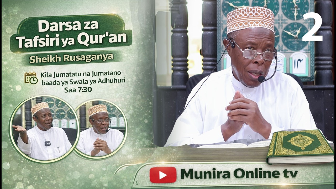 LIVE  Part 2 DARSA LA TAFSIRI YA QUR'AN  SHEIKH RUSAGANYA ALHAMIS 5 MARCH