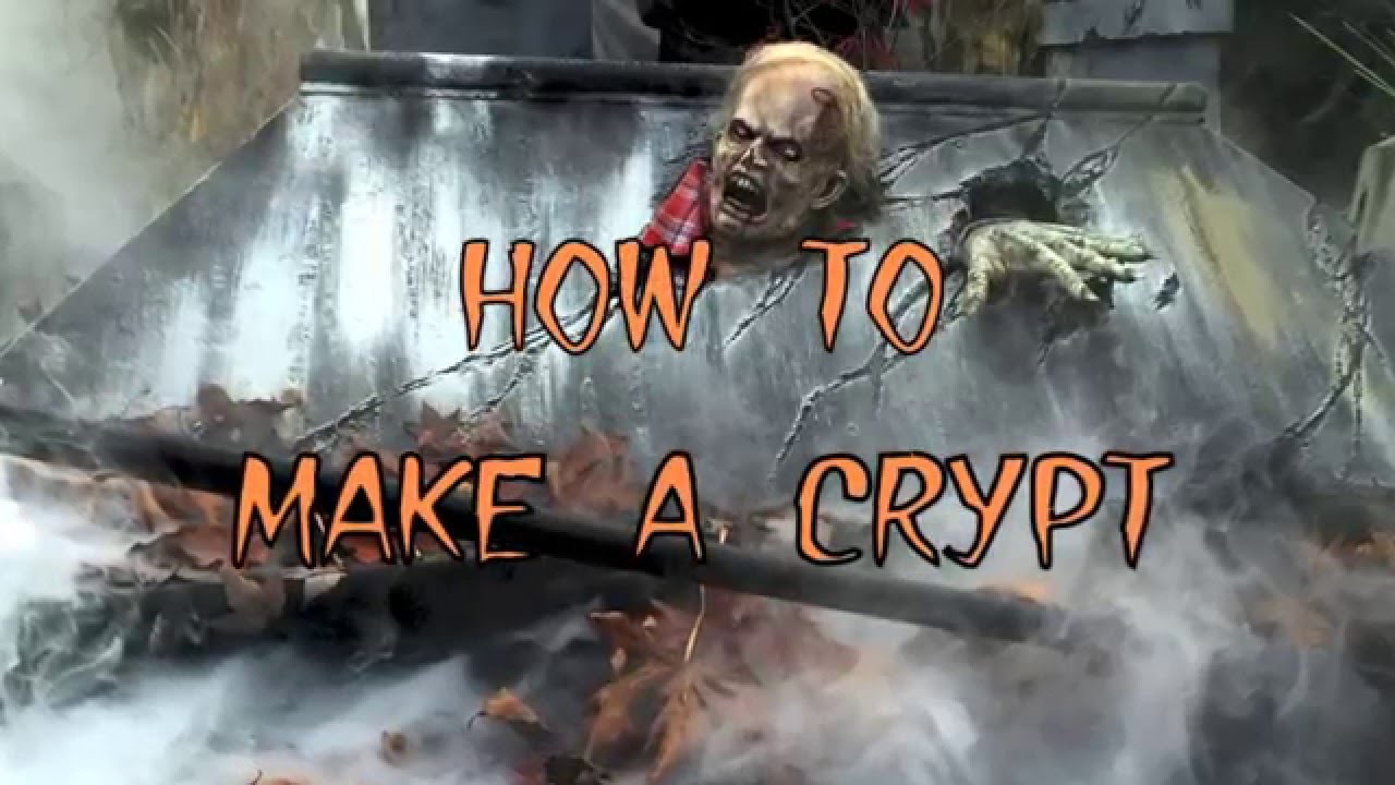 Making a crypt for halloween