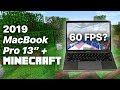 2019 MacBook Pro 13" + Minecraft | IN-DEPTH Performance Test!