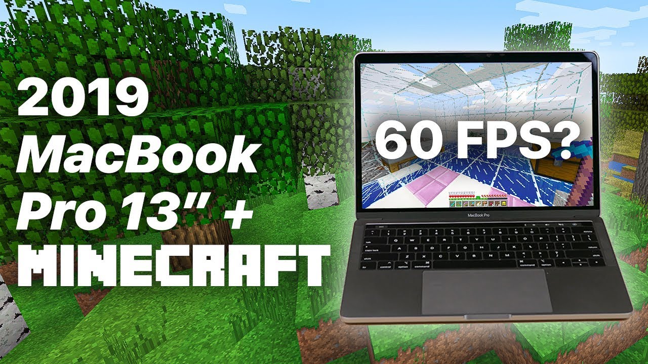 19 Macbook Pro 13 Minecraft In Depth Performance Test Youtube