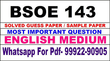 bsoe 143 important questions | bsoe 143 previous year question paper | bsoe 143 study material