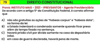 79 Direito Constitucional Prova INSTITUTO MAIS 2021 IPREVSANTOS Agente Previdenc