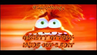Anxiety Edit Inside Out 2