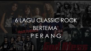 6 Lagu Classic Rock Bertema 'Perang'