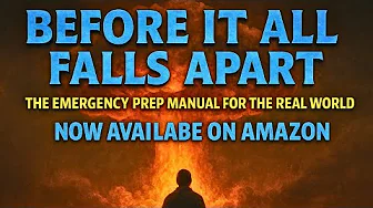 Before It All Falls Apart - Grab My New Survival Manual on Amazon Now