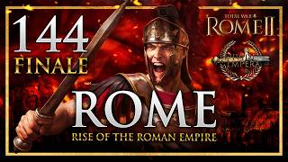 ROMES ULTIMATE VICTORY AT LAST! Total War: Rome 2 DEI Mod Rome Campaign #144 Finale