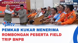 Pemkab Kukar Menerima Rombongan Peserta Field Trip Bnpb