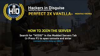 HIDG.SE 2X Vanilla+ Monthly Rust Server | Intro
