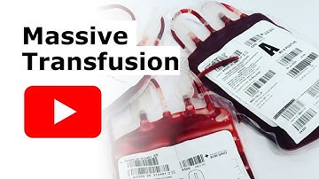Massive transfusion