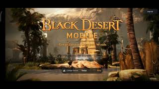 Black Desert Mobile Login Screen Theme Music