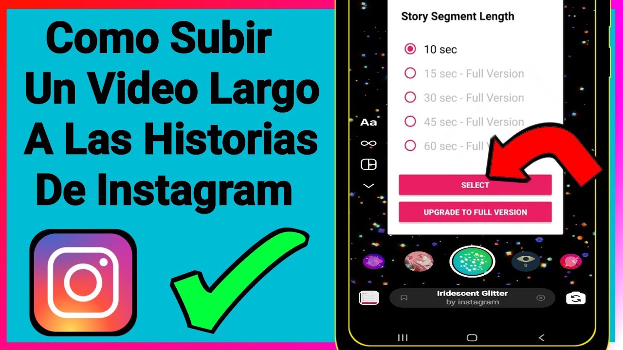Como Subir Un Video Largo A Las Historias De Instagram (2022) - YouTube
