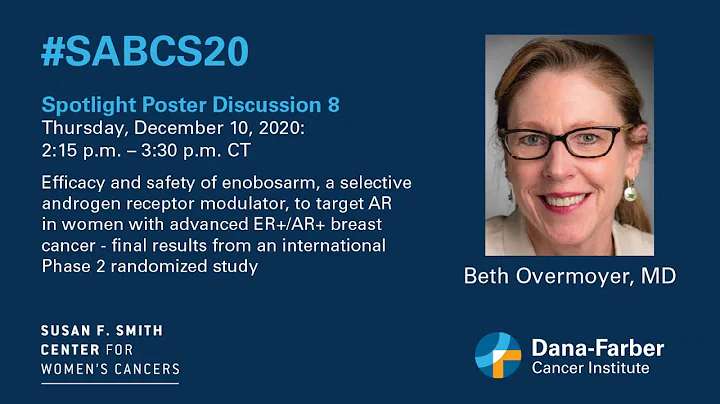 Dana-Farber Cancer Institute | Beth Overmoyer, MD, at SABCS 2020