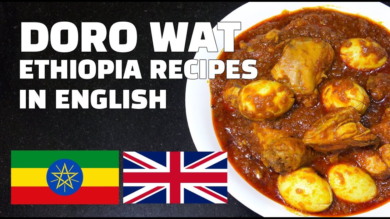 Doro Wat Ethiopian Recipes In English Ethiopian Chicken Stew How To Make Doro Wot Youtube