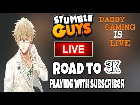 STUMBLE GUYS Live Road To 3k Subs|#STUMBLEGUYSLIVE