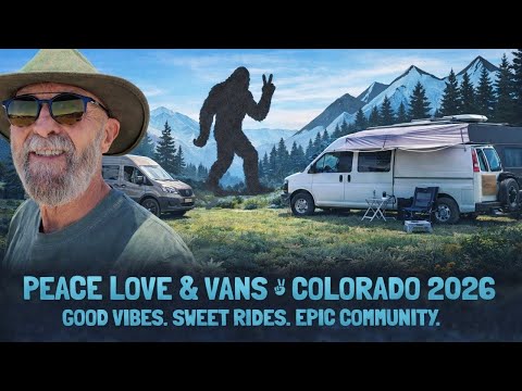 Peace Love & Vans Colorado 2026 | The Ultimate Vanlife Gathering