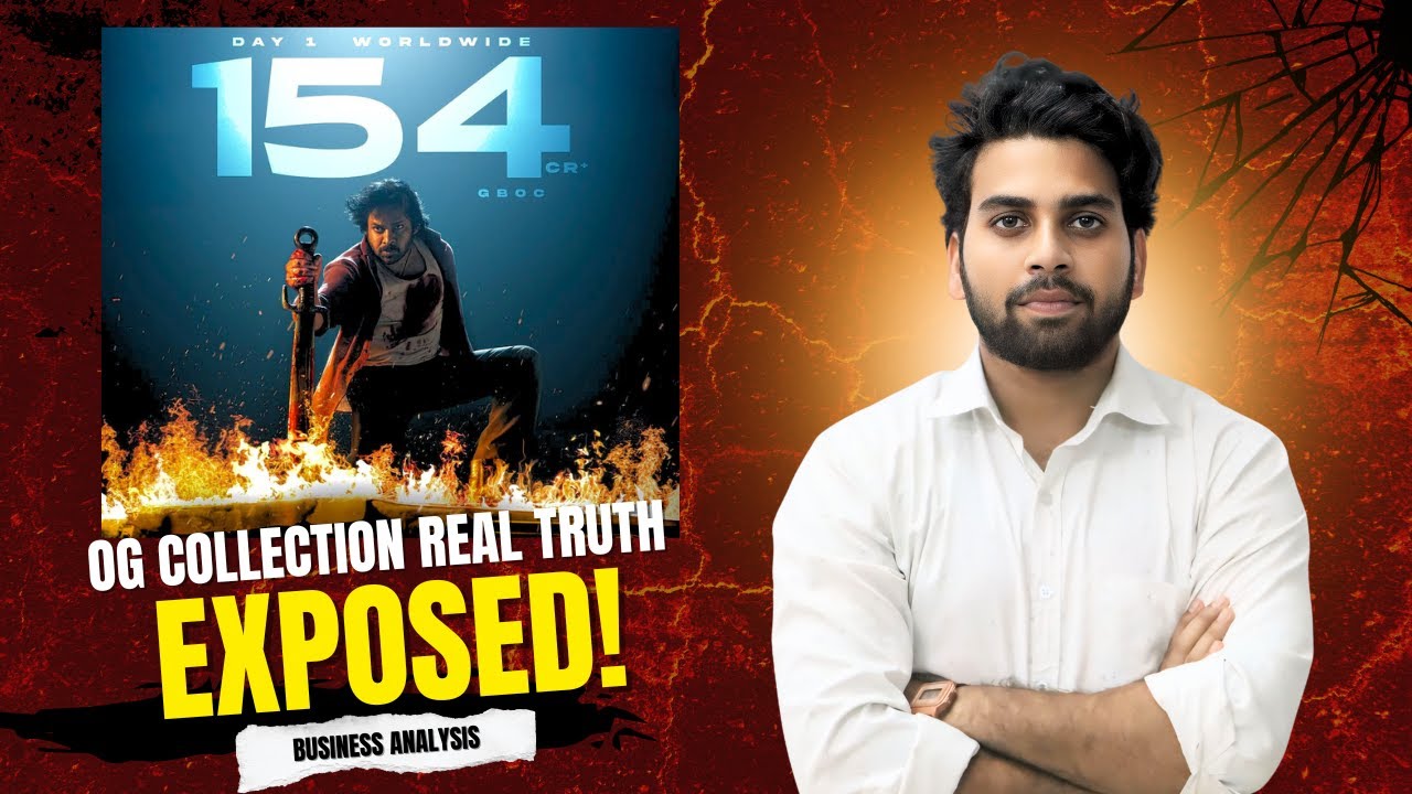 154+ Crores (Day 1) 🤯🫨 | OG Business Analysis | Pawan Kalyan | Anjaneyulu Nayak | Mantex | 