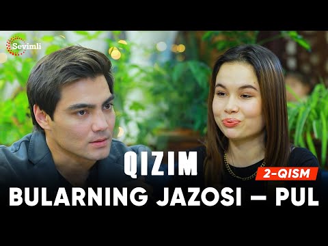 Qizim 2-qism |