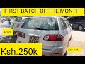 FIRST BATCH OF THE MONTH .Ksh.250k to 2.9M. 0714802513