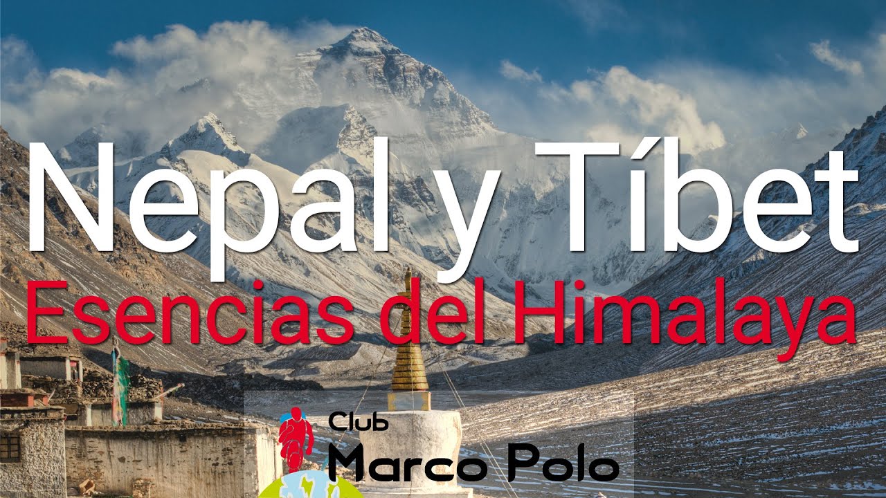 En la actualidad ataque concepto Viajar a Nepal y Tíbet, Esencias del Himalaya - YouTube