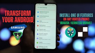 सभी के लिए एक UI! किसी भी रूटेड Android (AOSP, Pixel, LineageOS) पर Samsung का UI कैसे प्राप्त करें screenshot 4