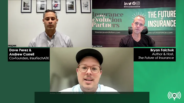 The Future of Insurance Podcast S3E13  Dave Perez ...